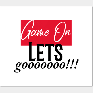 Game On Lets Go Posters and Art